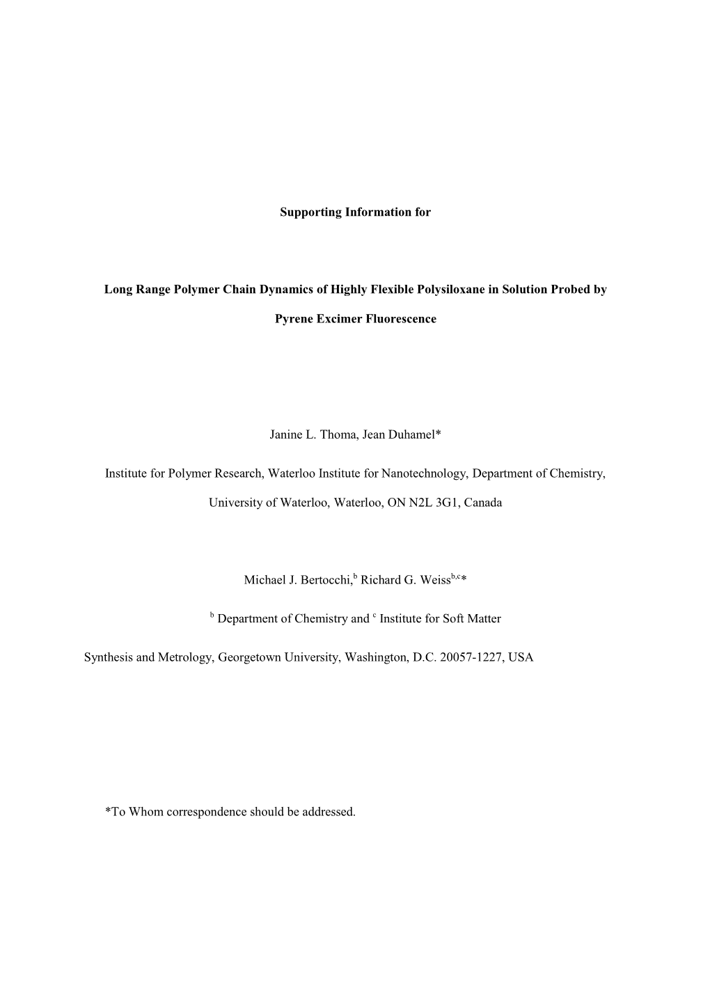 Supporting Information for Long Range Polymer Chain Dynamics Of