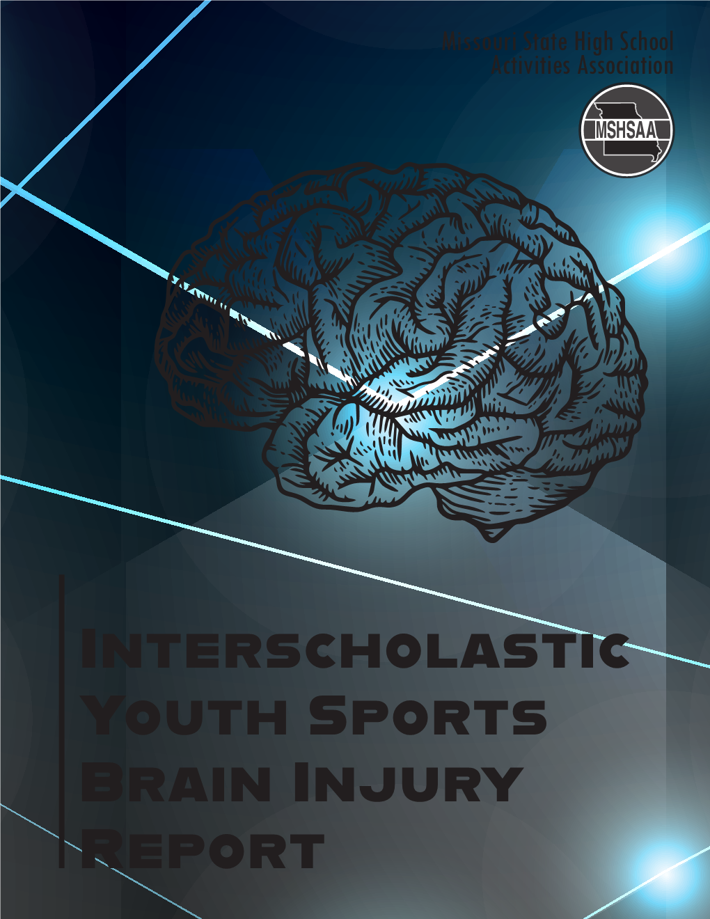 MSHSAA Brain Injury Report