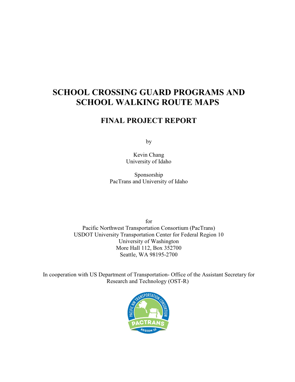 School Crossing Guard Programs and School Walking Route Maps