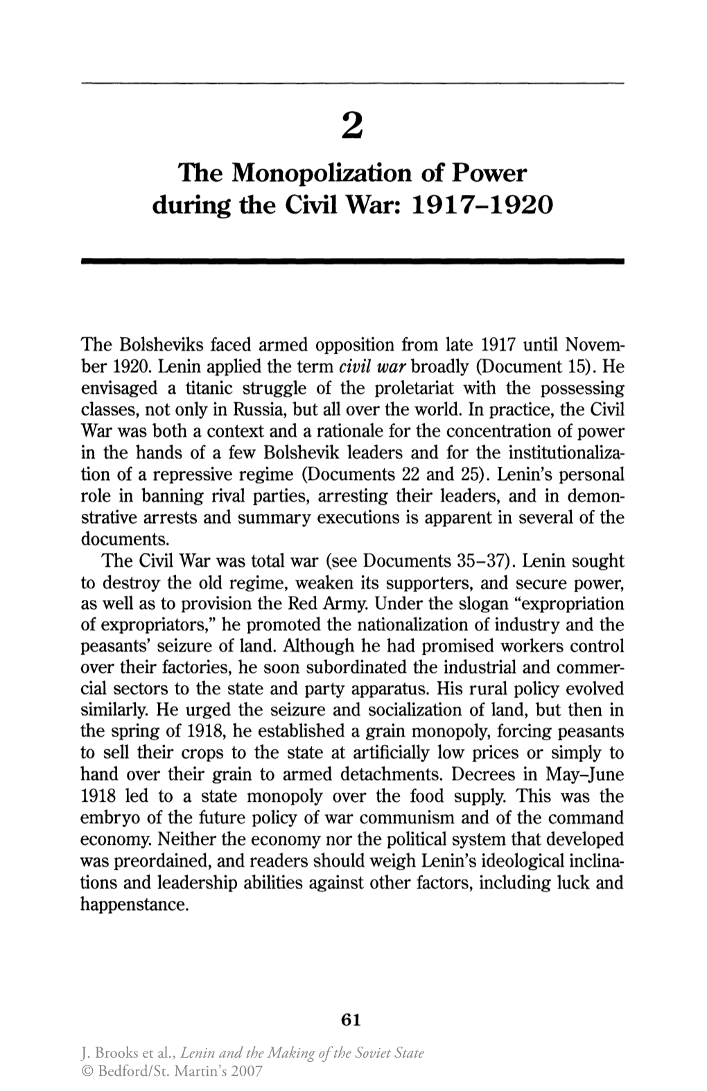 The Monopolization of Power During the Civil War: 1917-1920