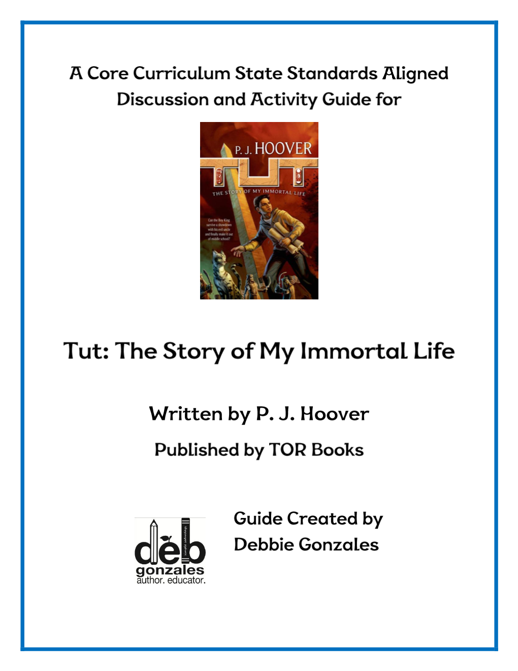 Tut: the Story of My Immortal Life