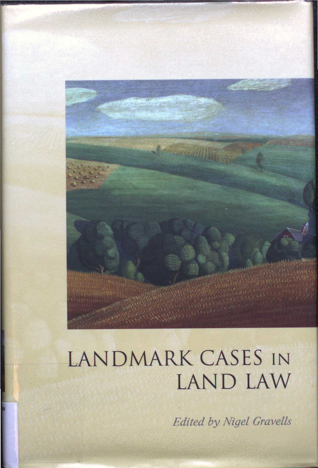 Landmark Cases in Land Law