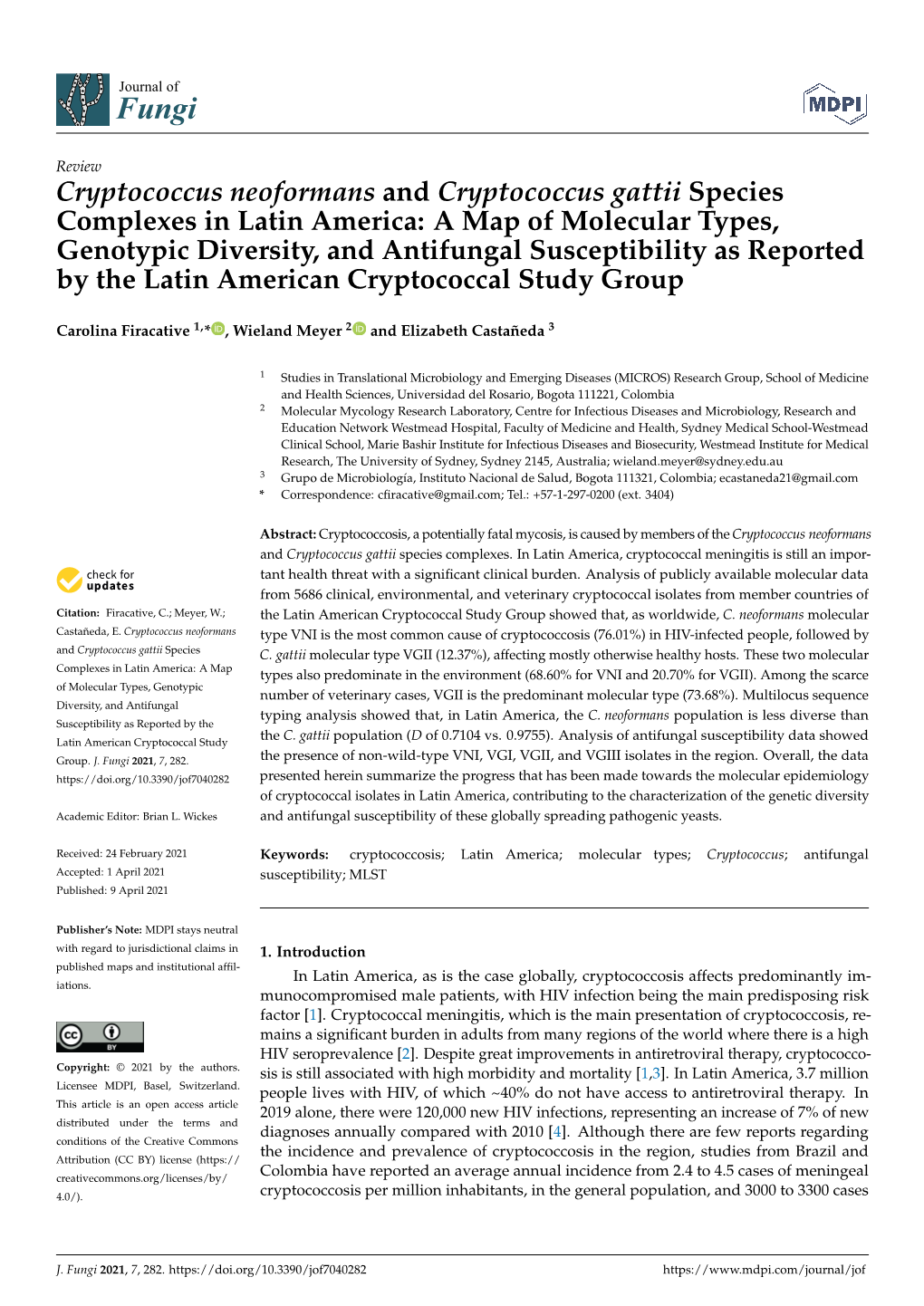 Cryptococcus Neoformans and Cryptococcus Gattii Species