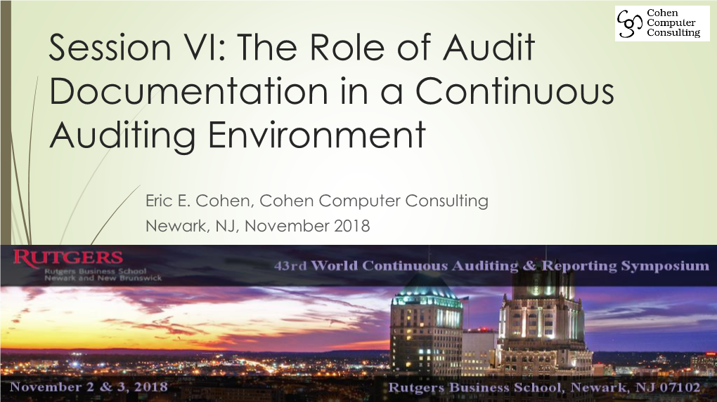 Audit Documentation for a Continuous Auditing Environment