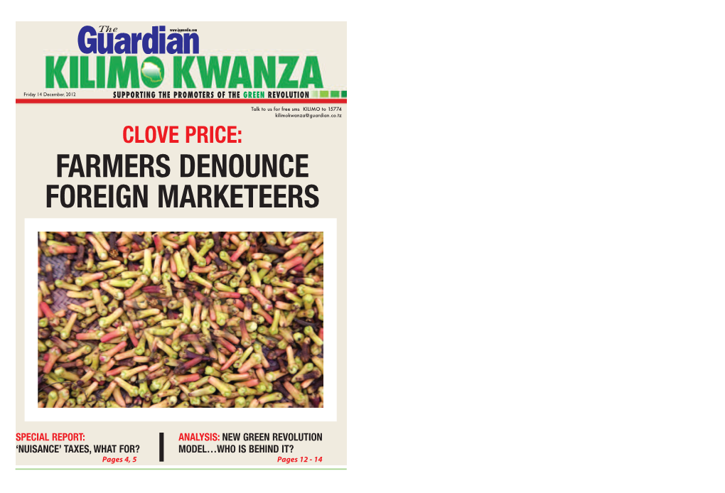 Clove Price: Farmers Denounce Foreign Marketeers