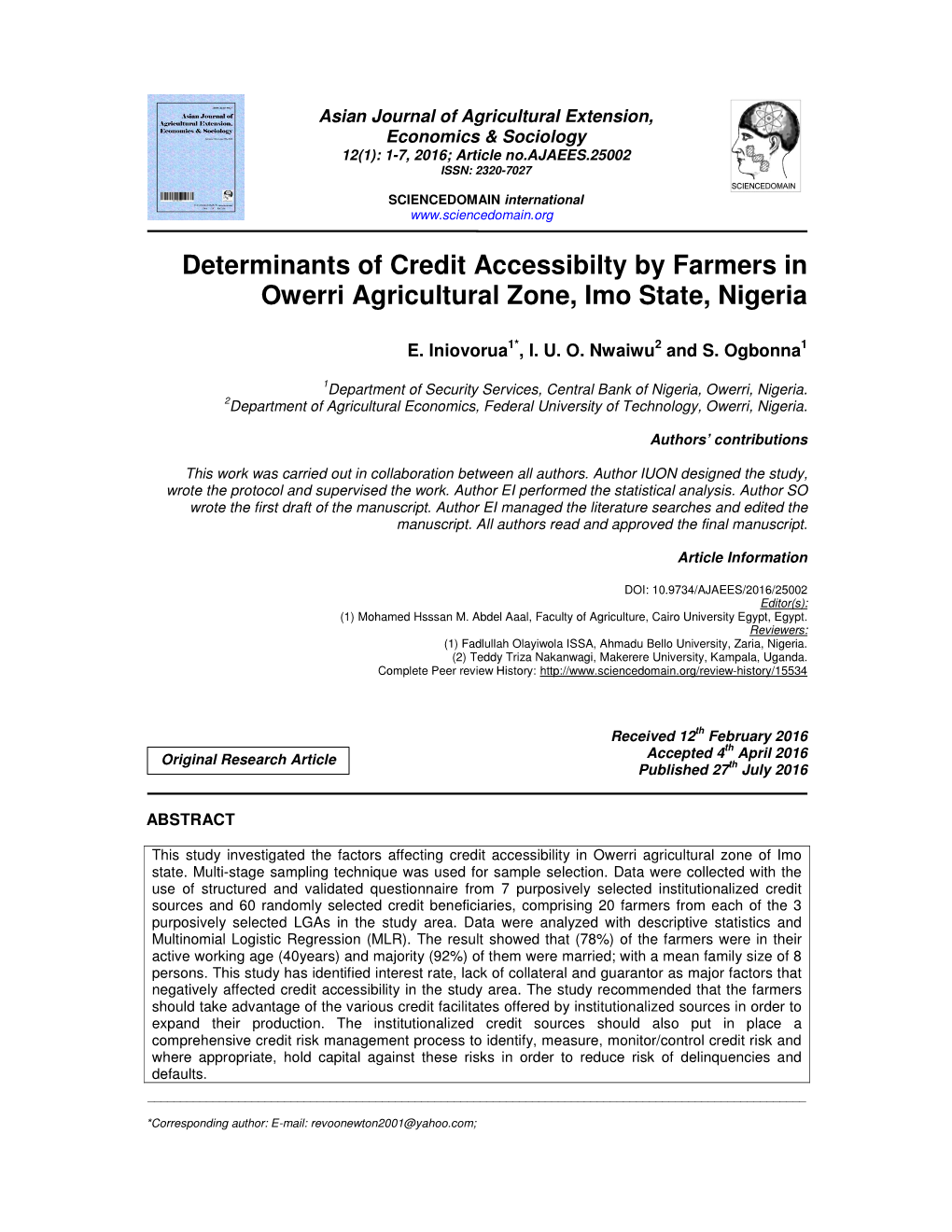 Determinants of Credit Accessibilty by Farmers in Owerri Agricultural Zone, Imo State, Nigeria