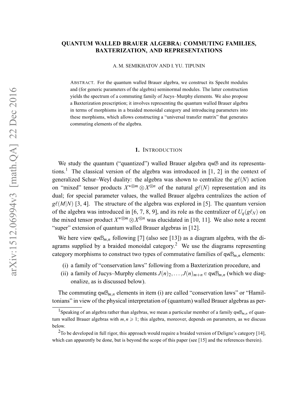 Quantum Walled Brauer Algebra: Commuting Families, Baxterization, and Representations