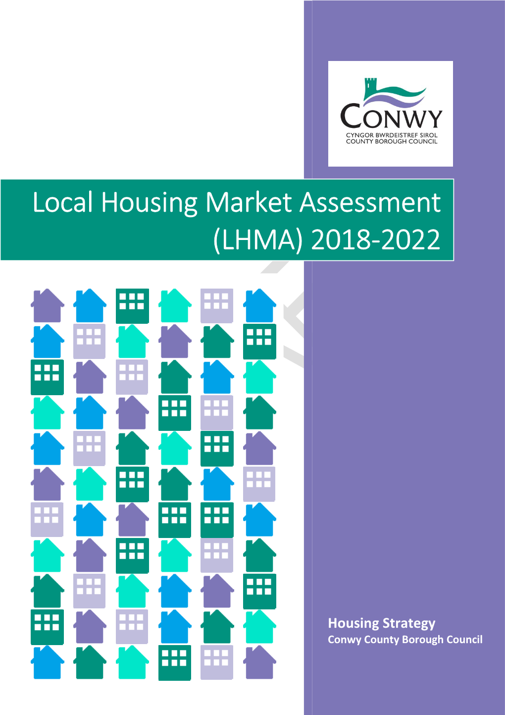 Local Housing Market Assessment (LHMA) 2018-2022