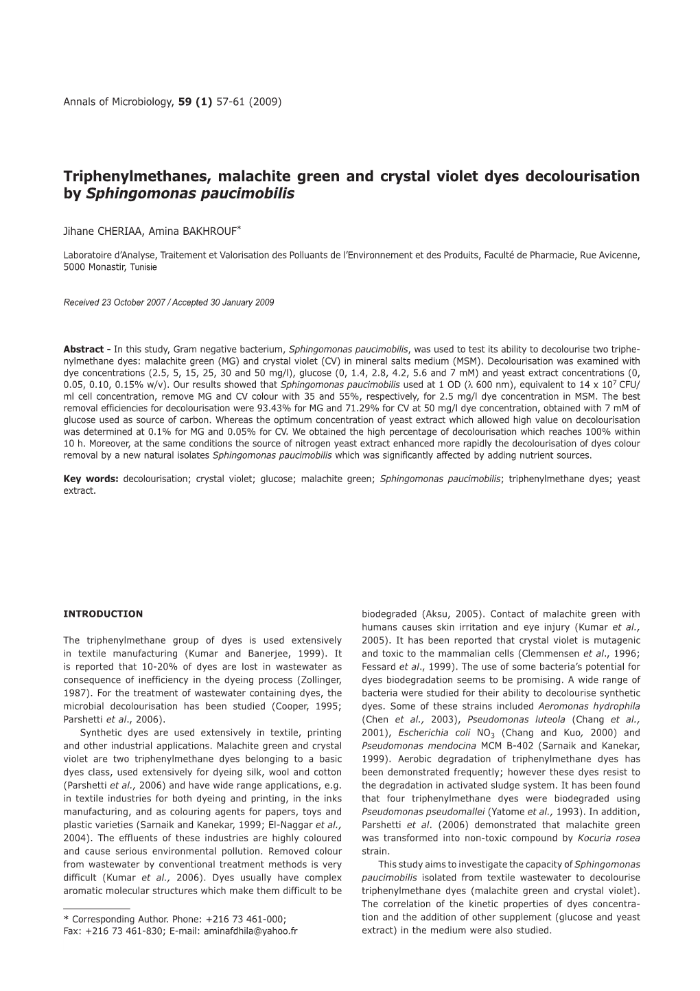 Triphenylmethanes, Malachite Green and Crystal Violet Dyes Decolourisation by Sphingomonas Paucimobilis