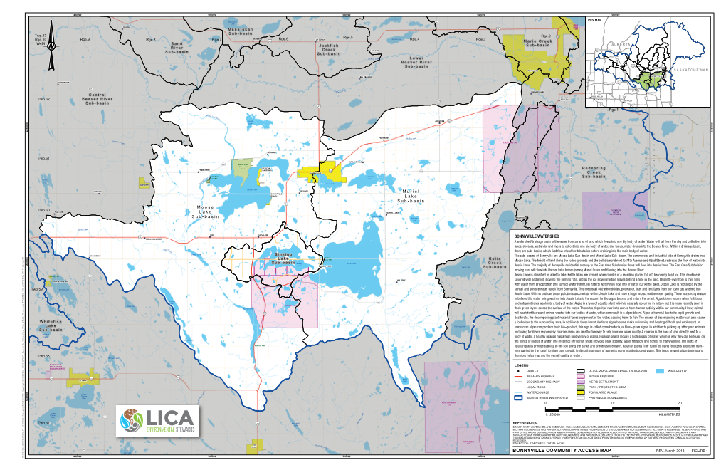 BONNYVILLE WATERSHED BEACON CORNER a Watershed/Drainage Basin Is the Water from an Area of Land Which Flows Into One Big Body of Water