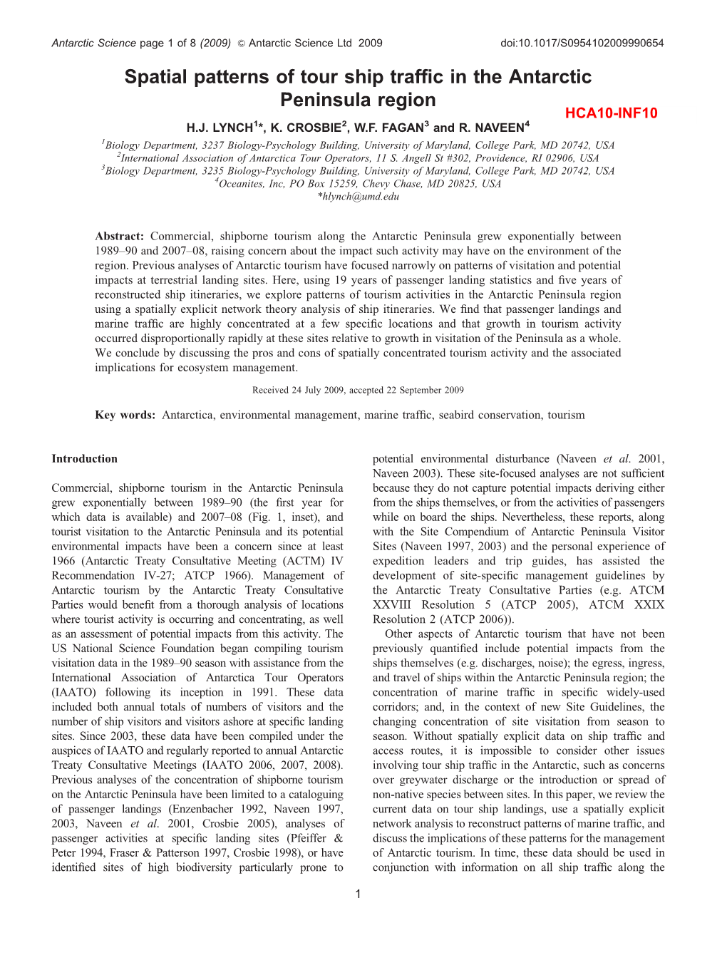 Spatial Patterns of Tour Ship Traffic in the Antarctic Peninsula Region