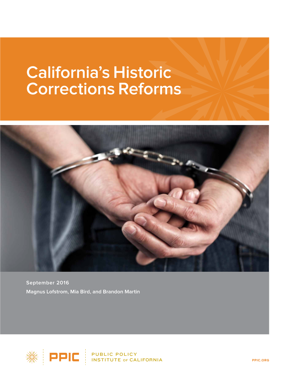 California's Historic Corrections Reforms