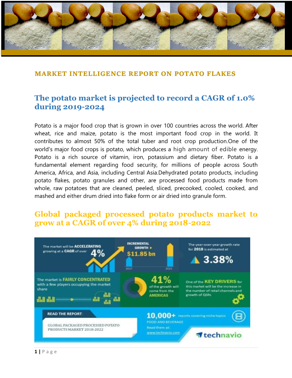 The Potato Market Is Projected to Record a CAGR of 1.0% During 2019-2024 Global Packaged Processed Potato Products Market To
