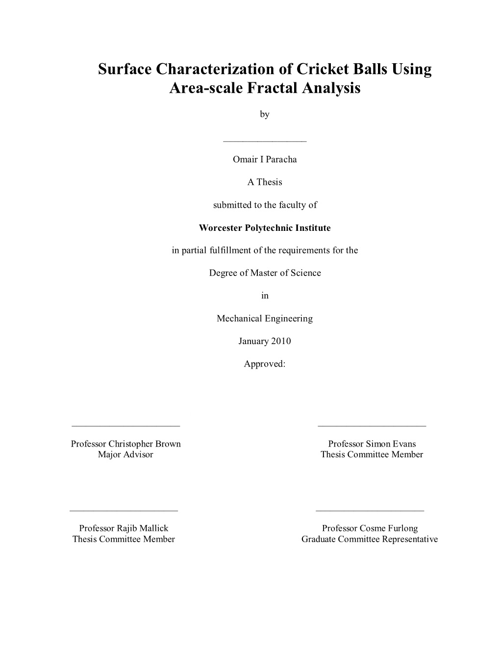 Surface Characterization of Cricket Balls Using Area-Scale Fractal Analysis