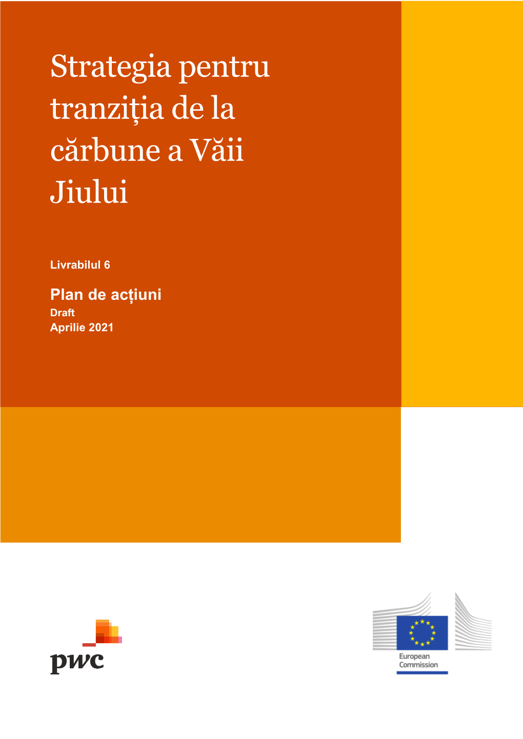 Strategia Pentru Tranziția De La Cărbune a Văii Jiului