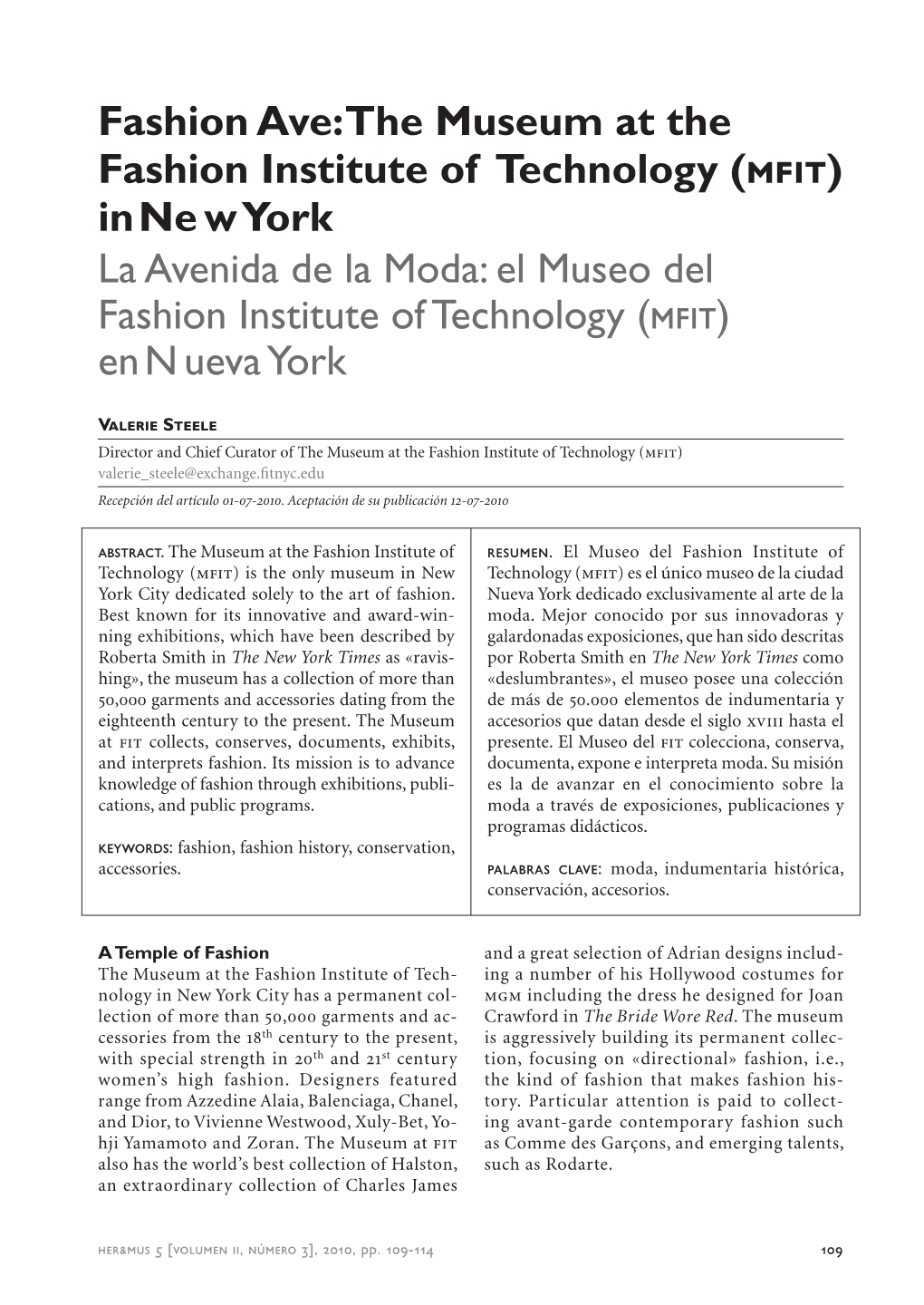 The Museum at the Fashion Institute of Technology (Mfit) in Ne W York La Avenida De La Moda: El Museo Del Fashion Institute of Technology (Mfit) En N Ueva York