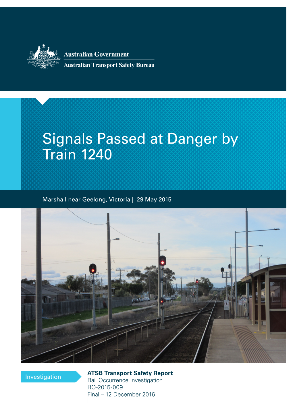 Signals Passed at Danger by Train 1240 Marshall Near Geelong, Victoria on 29 May 2015