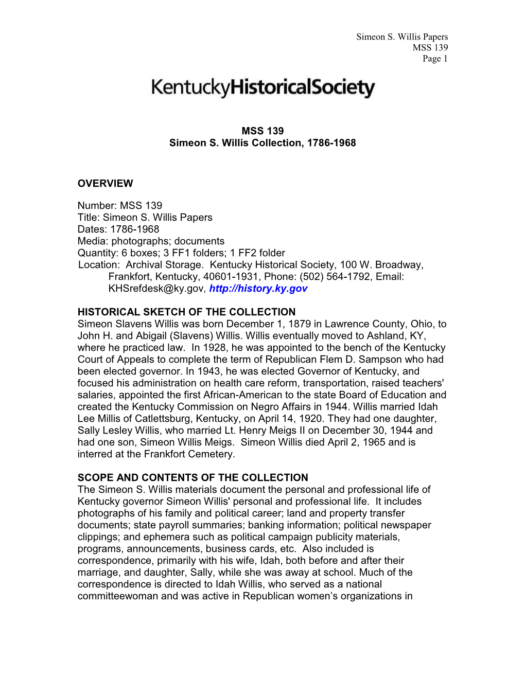 MSS 139 Simeon S. Willis Collection, 1786-1968 OVERVIEW Number