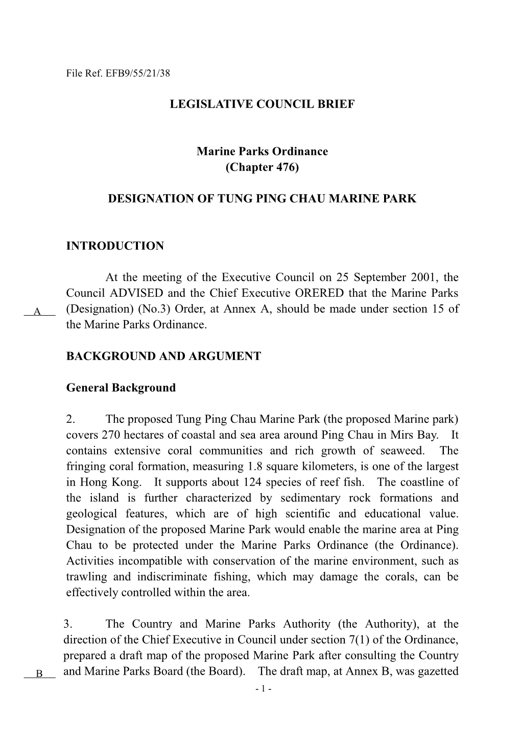 (Chapter 476) DESIGNATION of TUNG PING CHAU MARINE PARK