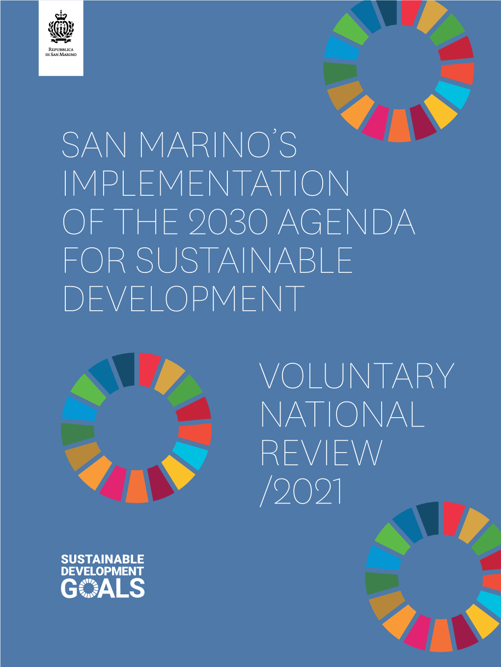 San Marino's Implementation of the 2030 Agenda for Sustainable Development Voluntary National Review /2021