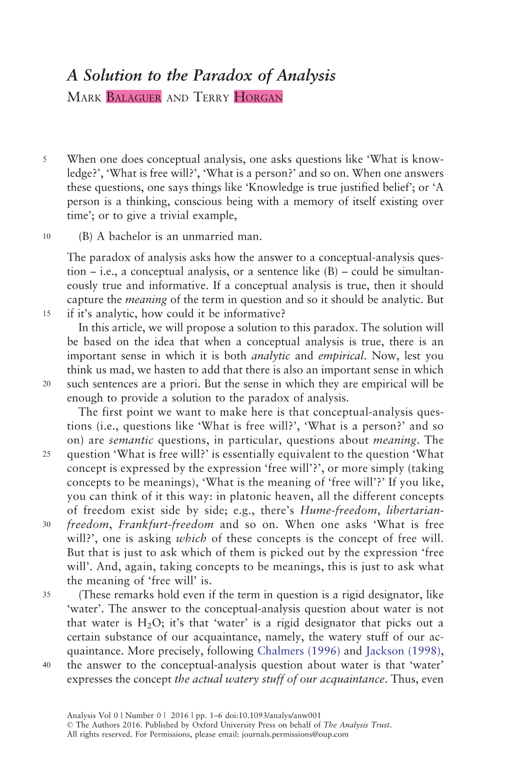 A Solution to the Paradox of Analysis MARK BALAGUER and TERRY HORGAN