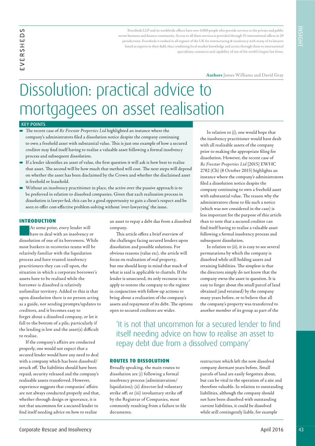 Dissolution: Practical Advice to Mortgagees on Asset Realisation