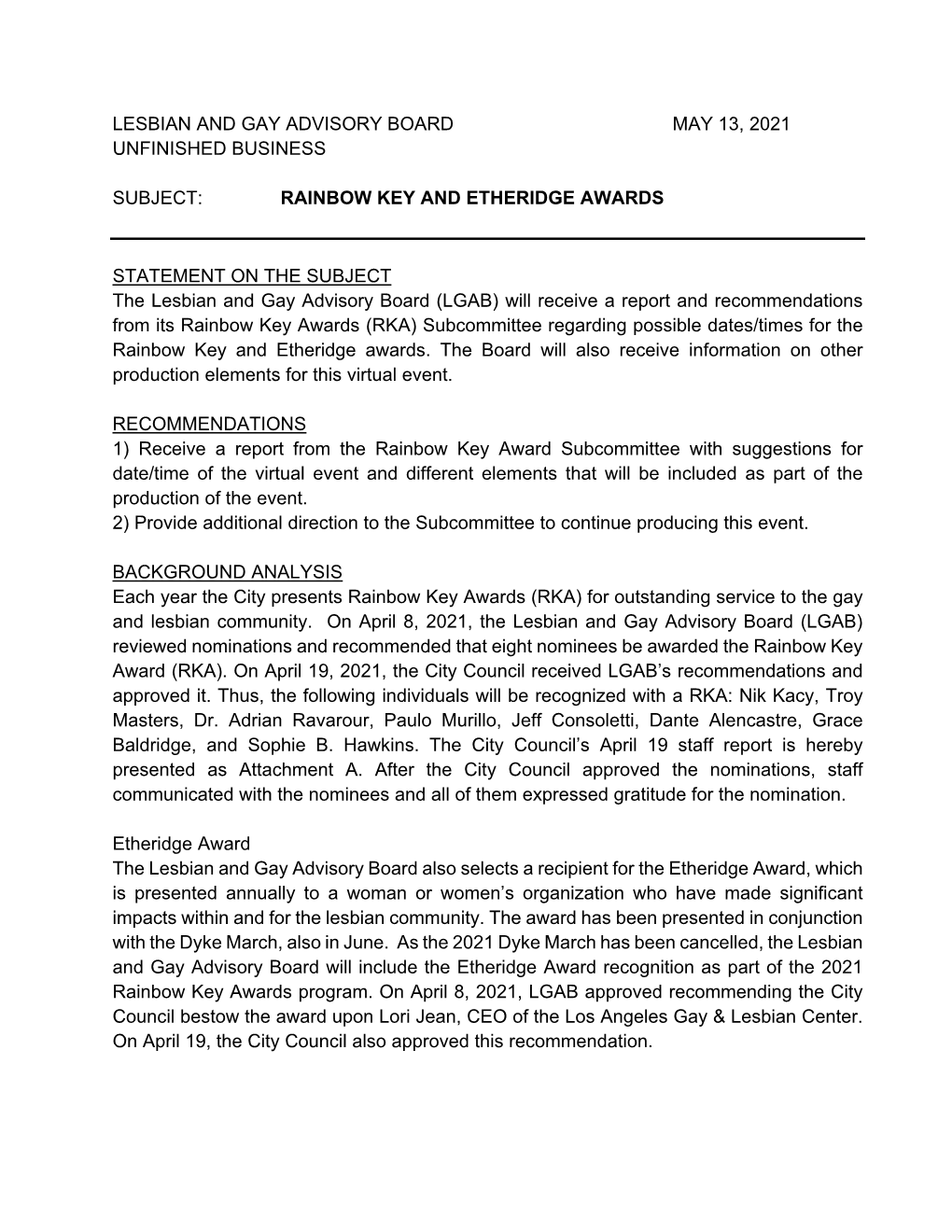 Rainbow Key and Etheridge Awards. the Board Will Also Receive Information on Other Production Elements for This Virtual Event