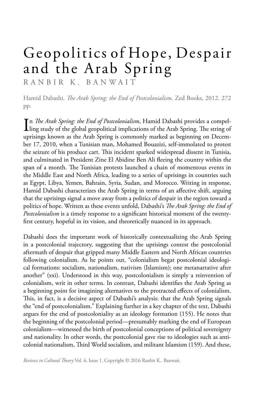 The Arab Spring RANBIR K