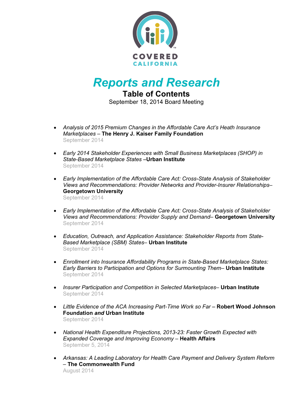 Reports and Research Table of Contents September 18, 2014 Board Meeting
