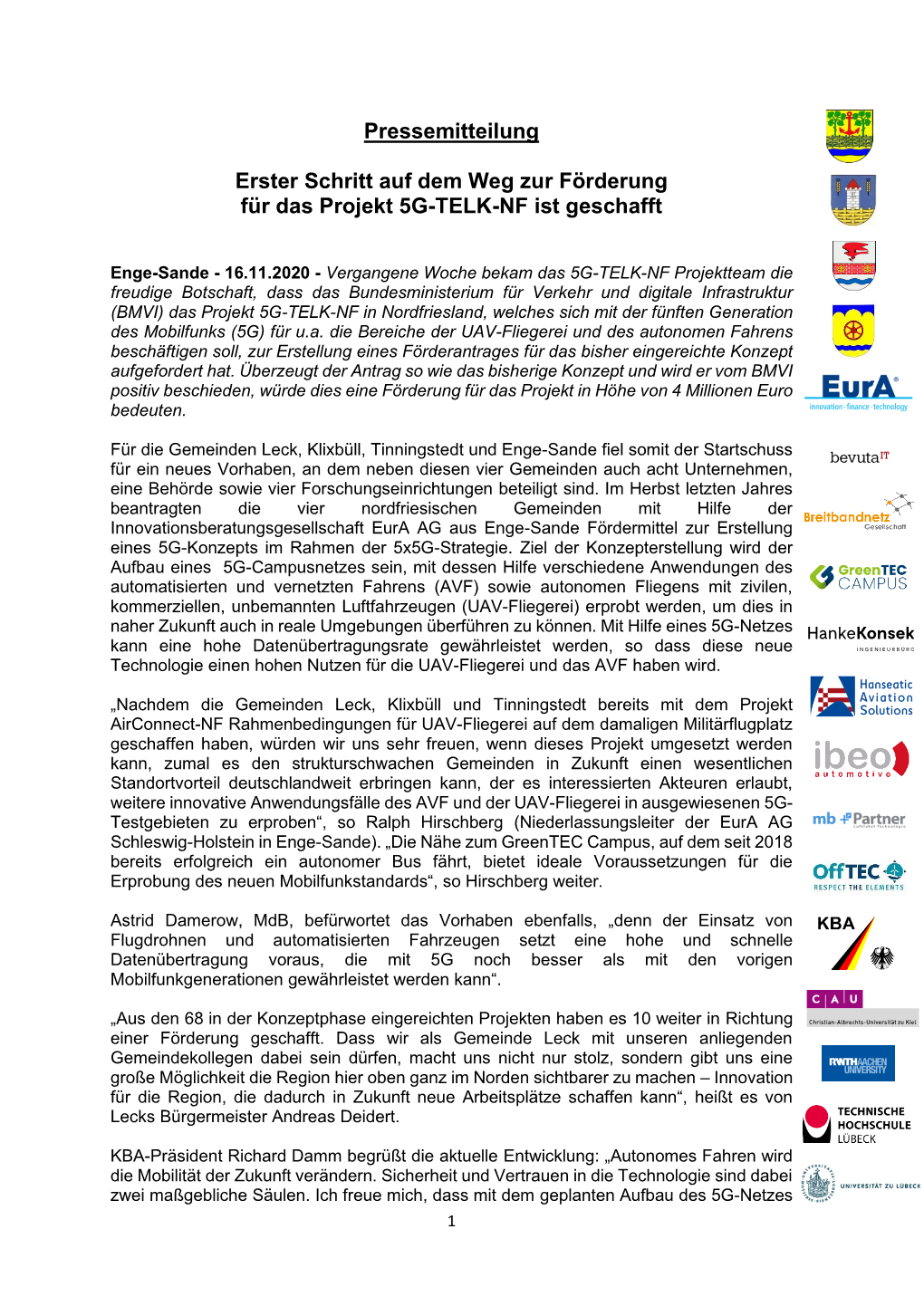 Pressemitteilung Erster Schritt Auf Dem Weg Zur Förderung Für Das Projekt 5G-TELK-NF Ist Geschafft