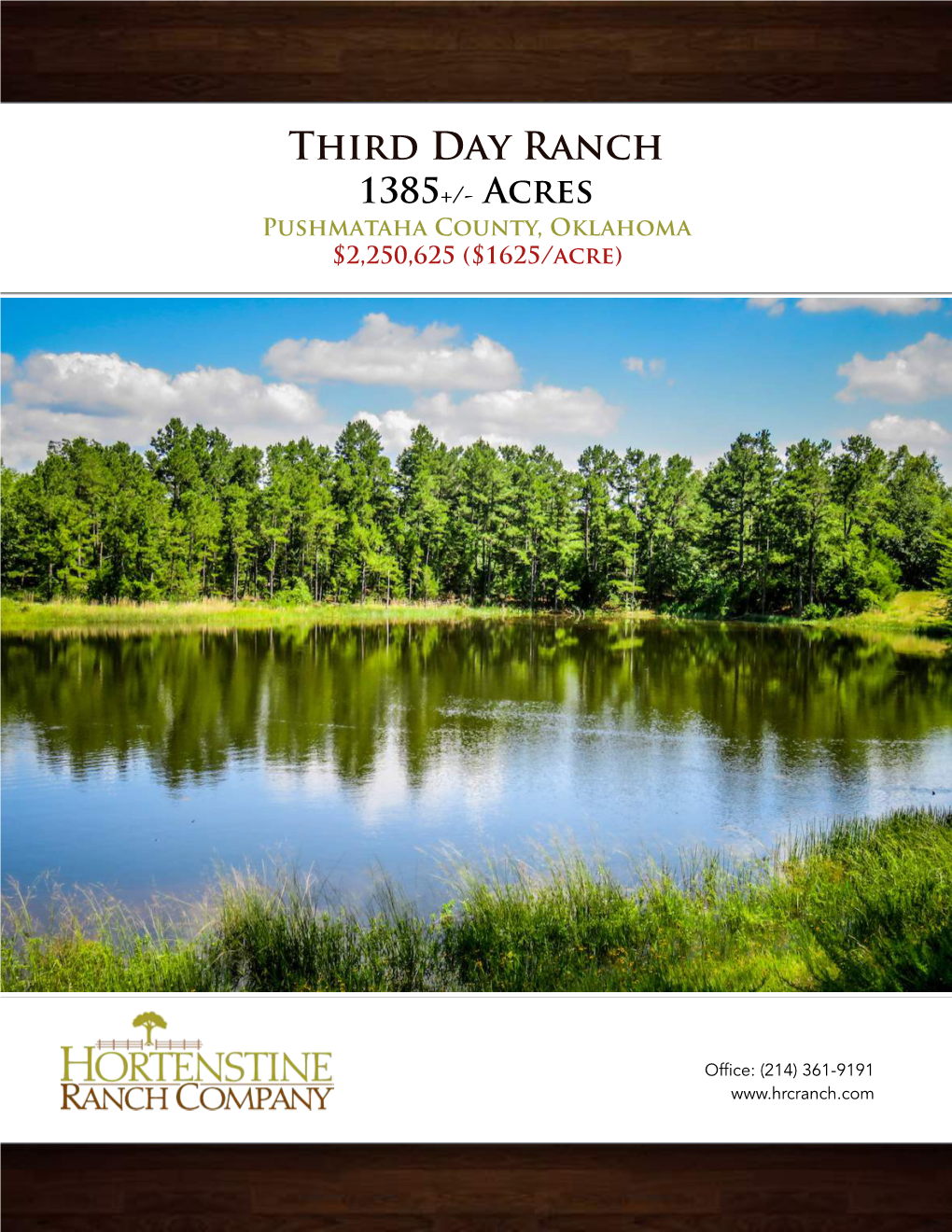 Third Day Ranch 1385+/- Acres Pushmataha County, Oklahoma $2,250,625 ($1625/Acre)