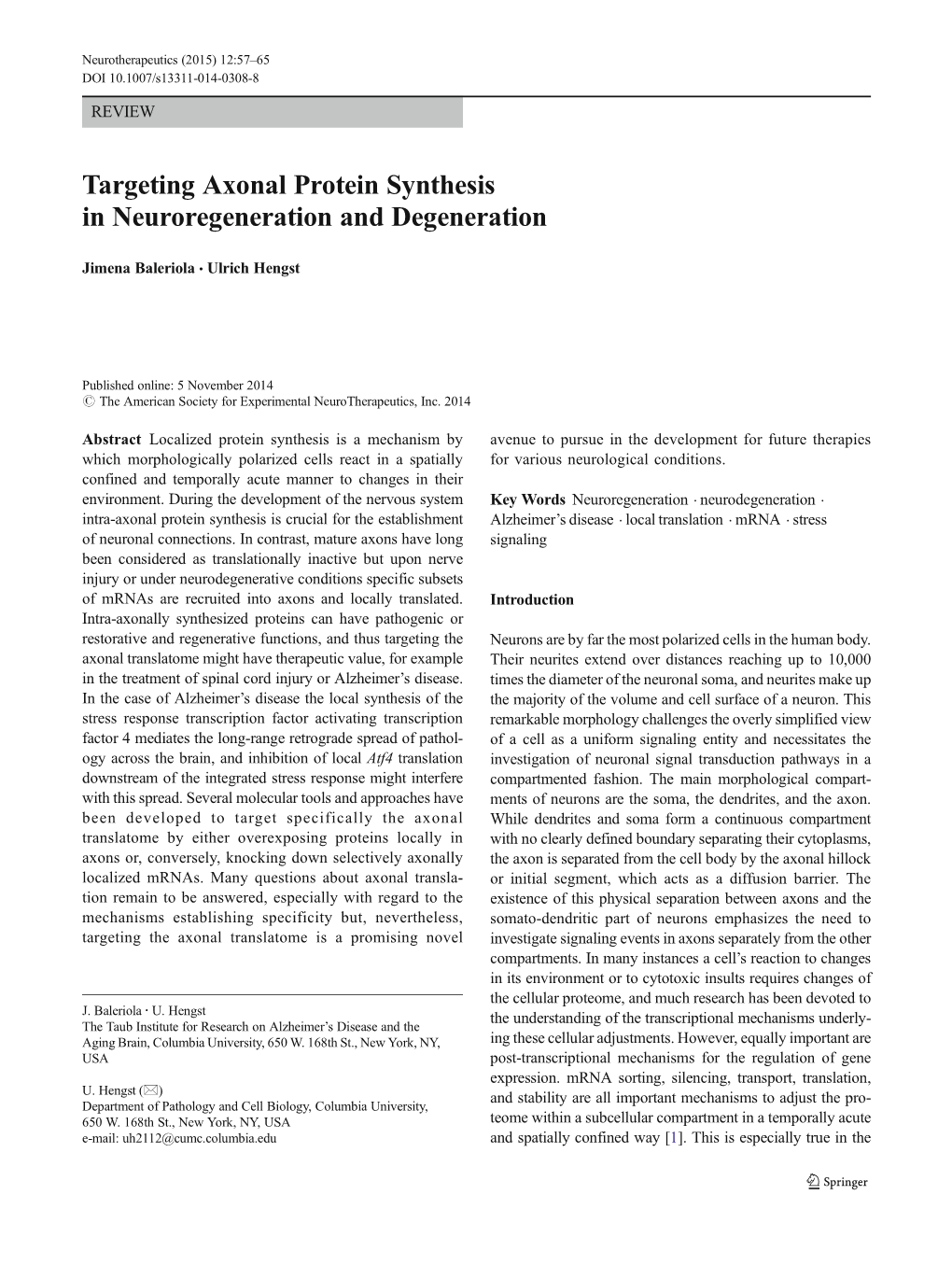 Targeting Axonal Protein Synthesis in Neuroregeneration and Degeneration