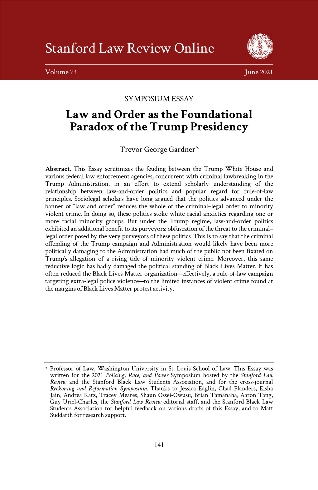 Law and Order As the Foundational Paradox of the Trump Presidency