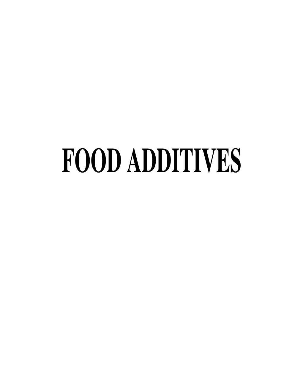 FOOD ADDITIVES Introduction