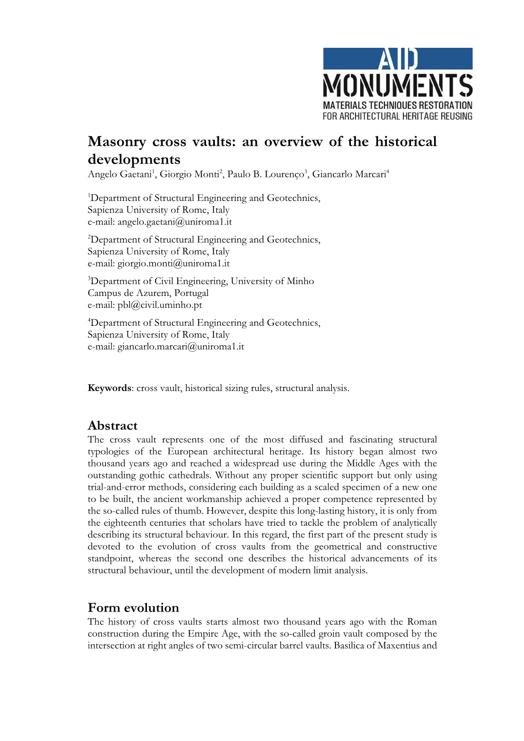 Masonry Cross Vaults: an Overview of the Historical Developments Angelo Gaetani1, Giorgio Monti2, Paulo B