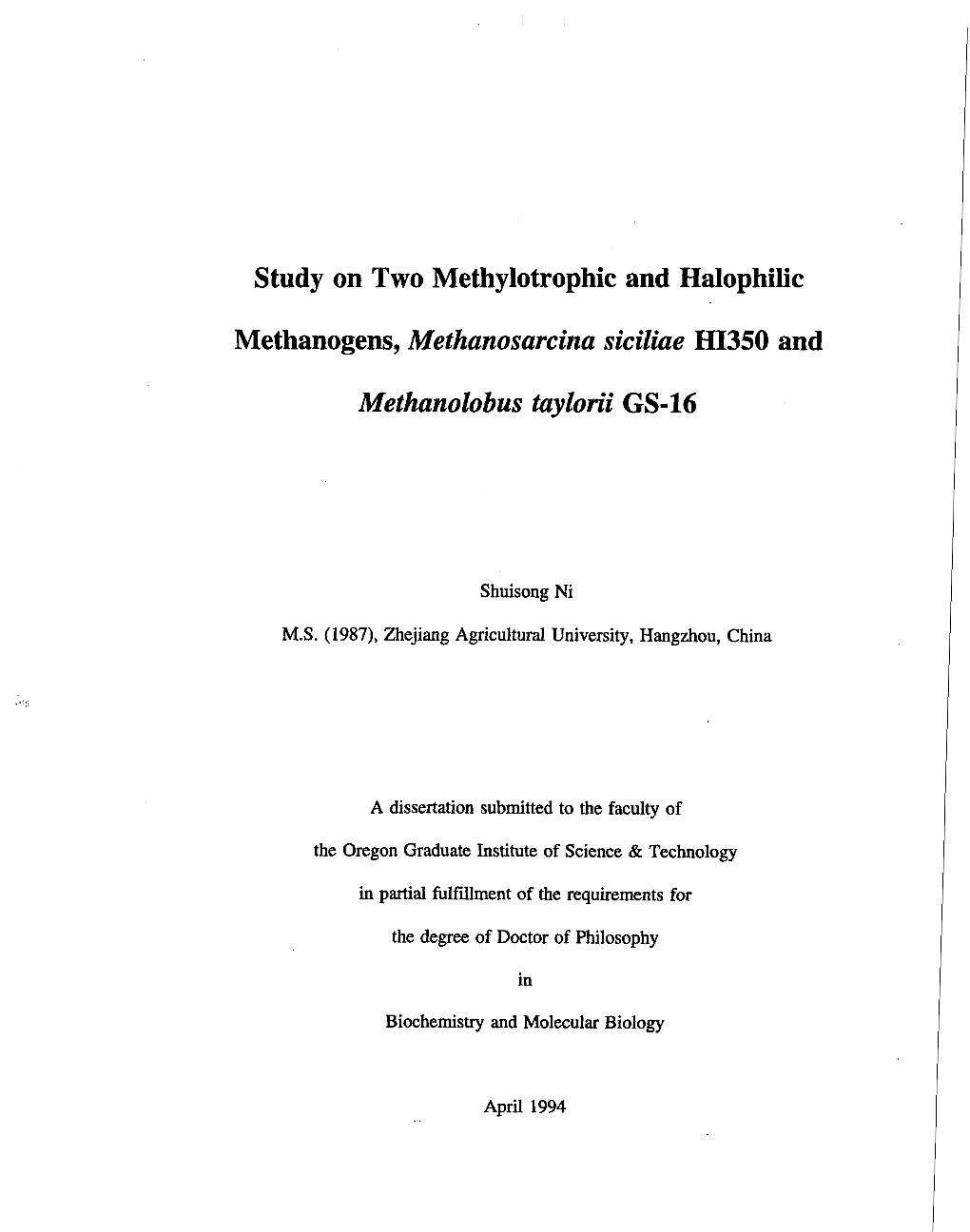 Study on Two Methylotrophic and Halophilic Methanogens, Methanosarcina Siciliae HI350 and Methanolobus Taylorii GS-16