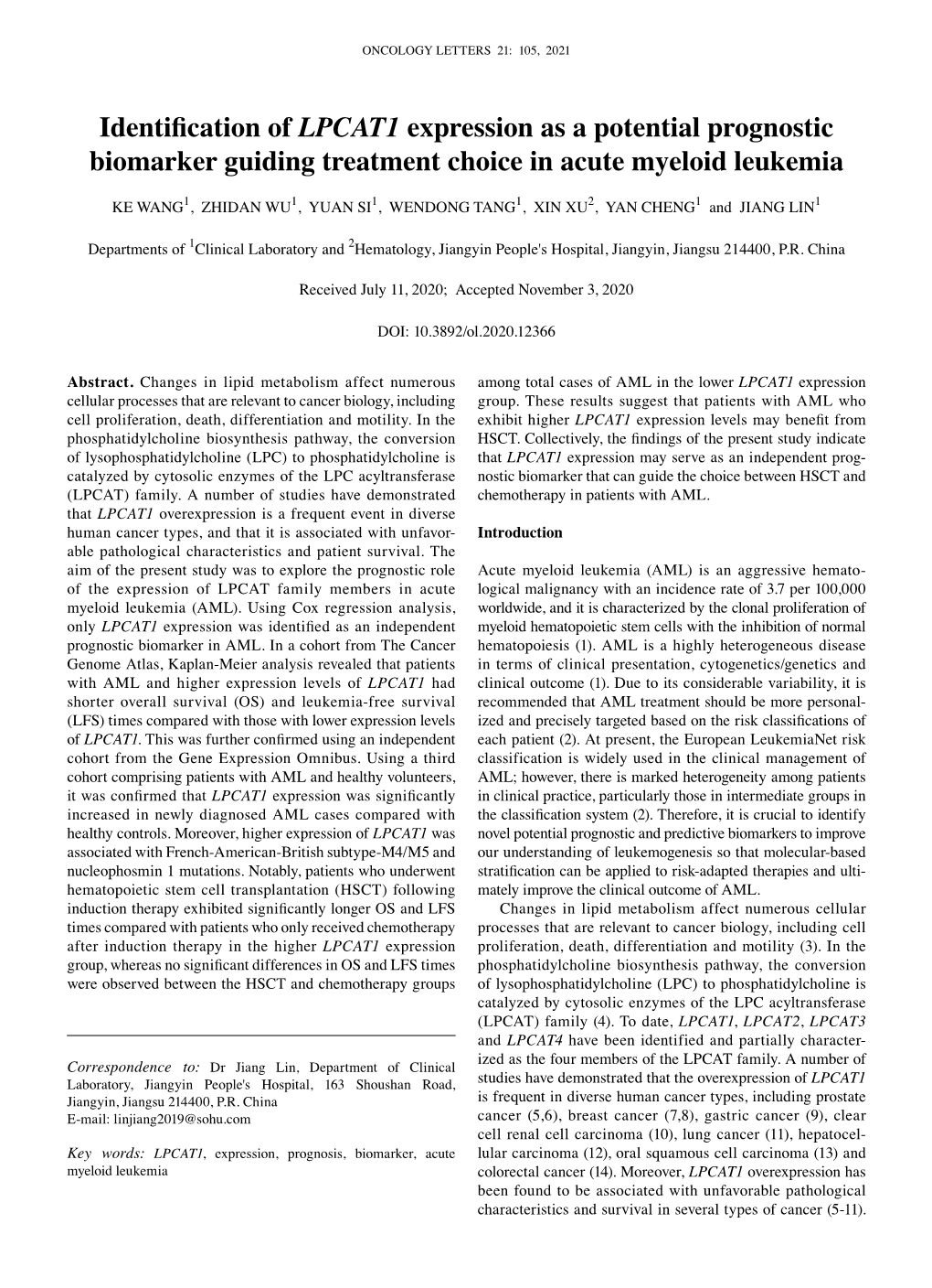 Identification of LPCAT1 Expression As a Potential Prognostic Biomarker Guiding Treatment Choice in Acute Myeloid Leukemia