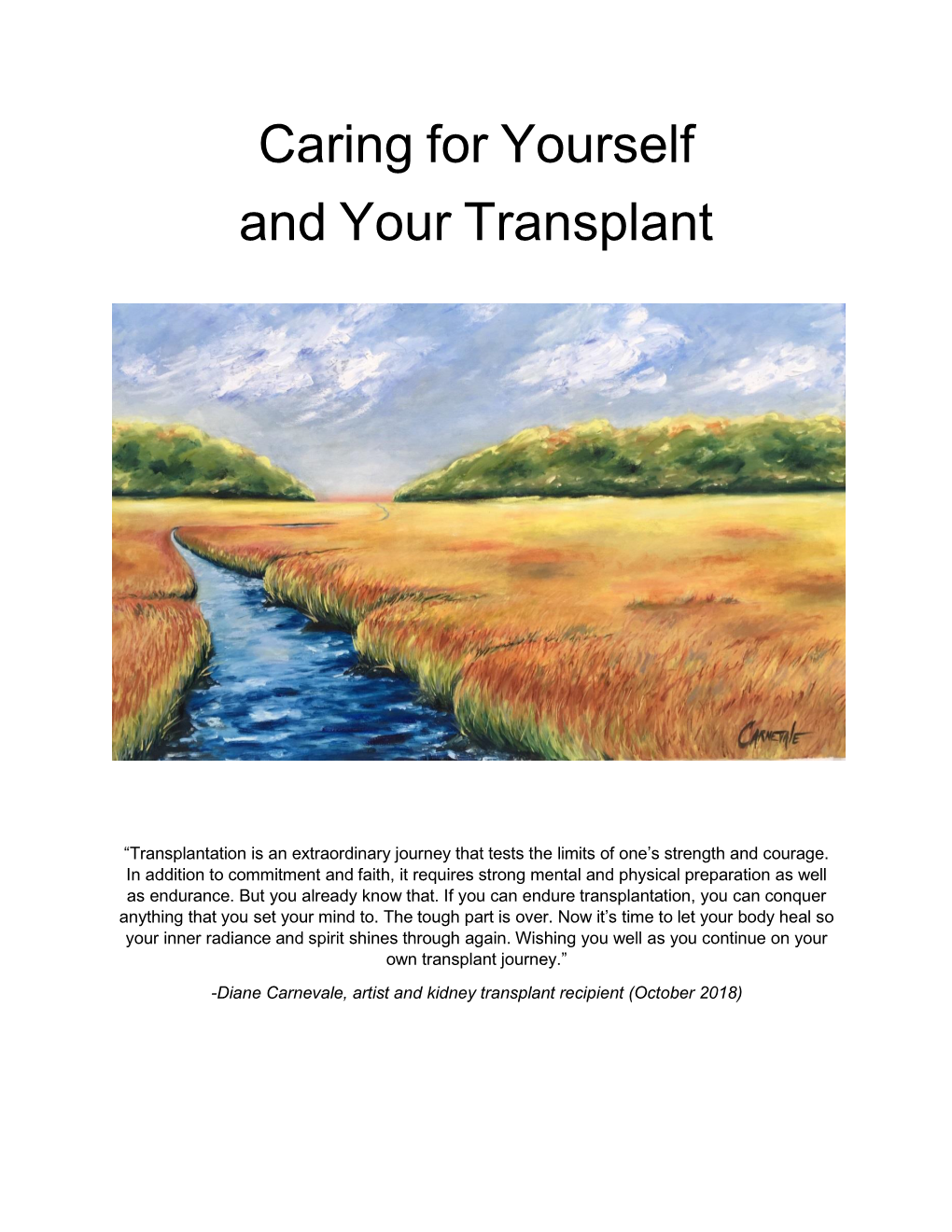 Caring for Yourself and Your Transplant