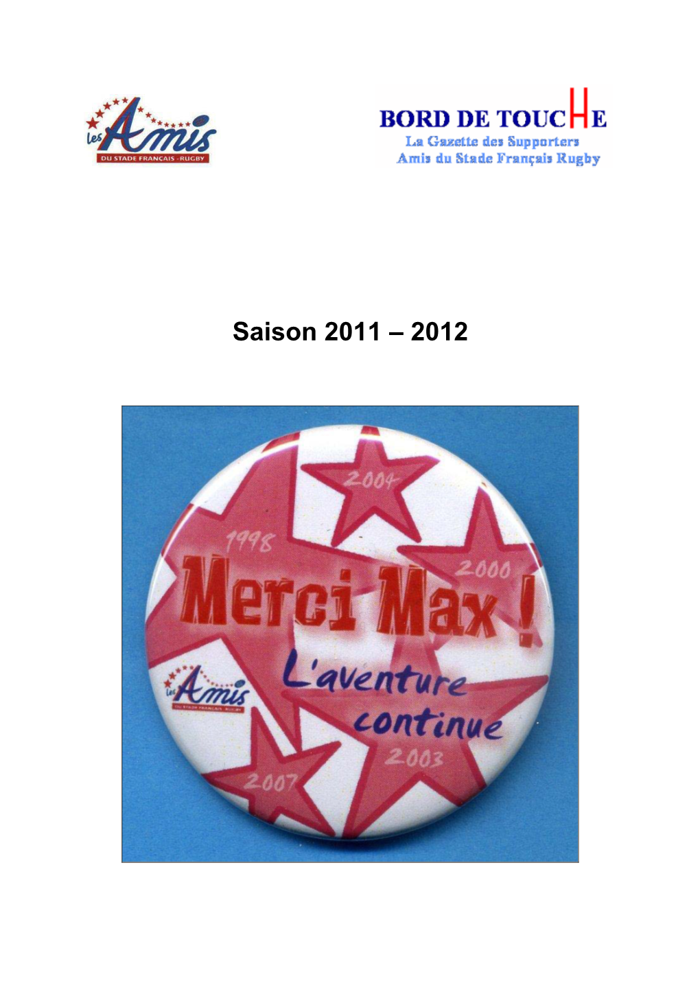 Saison 2011 – 2012