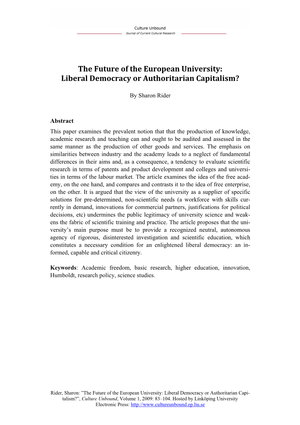 Liberal Democracy Or Authoritarian Capitalism?