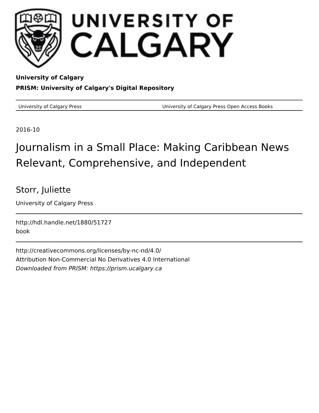 Journalism in a Small Place: Making Caribbean News Relevant, Comprehensive, and Independent