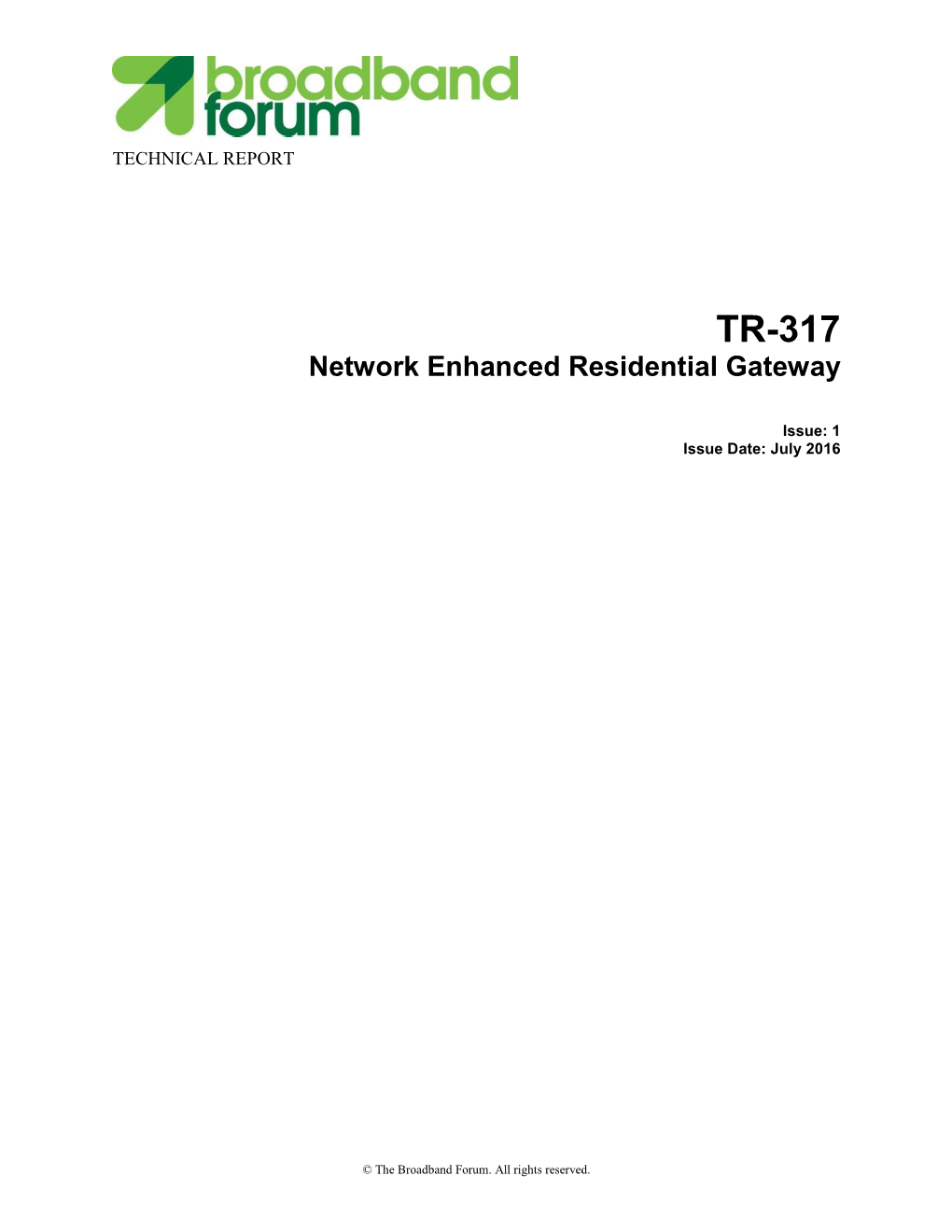 TR-317 Network Enhanced Residential Gateway
