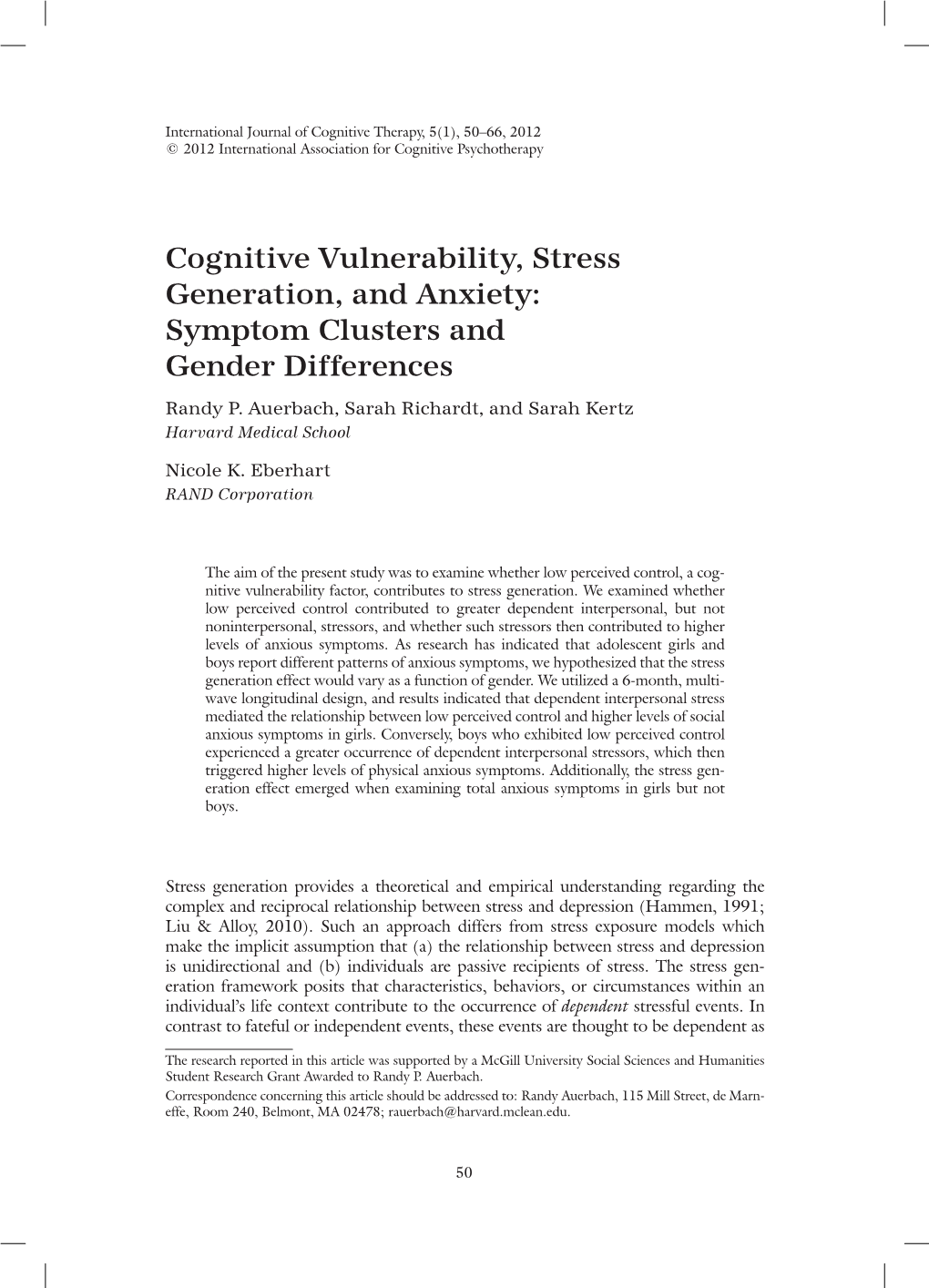 Cognitive Vulnerability, Stress Generation, and Anxiety: Symptom Clusters and Gender Differences Randy P