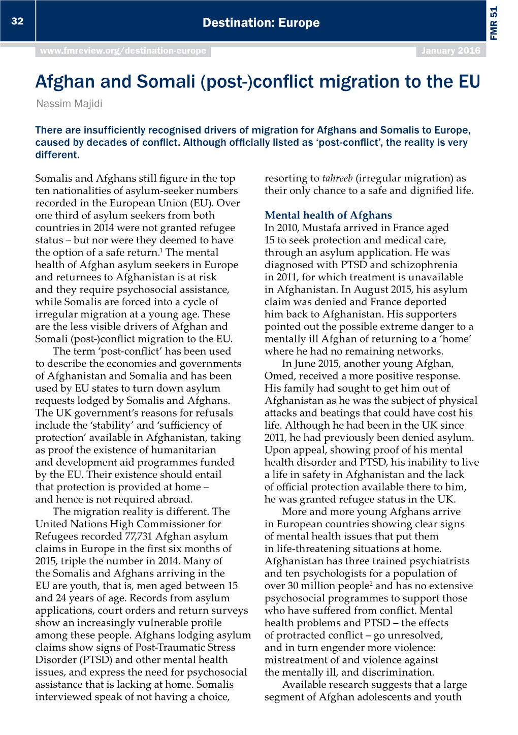 Afghan and Somali (Post-)Conflict Migration to the EU Nassim Majidi