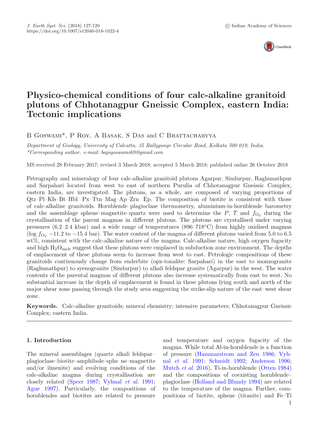 Physico-Chemical Conditions of Four Calc-Alkaline Granitoid Plutons of Chhotanagpur Gneissic Complex, Eastern India: Tectonic Implications