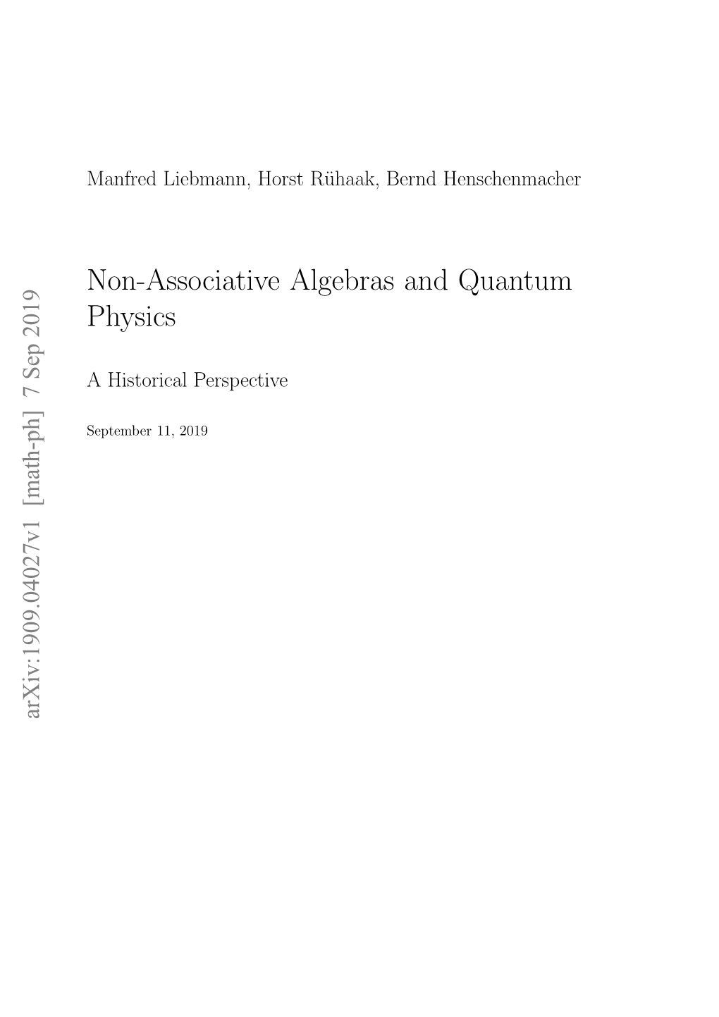 Non-Associative Algebras and Quantum Physics