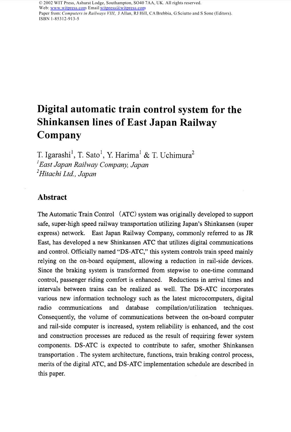 Digital Automatic Train Control System for the Shinkansen Lines of East Japan Railway Company