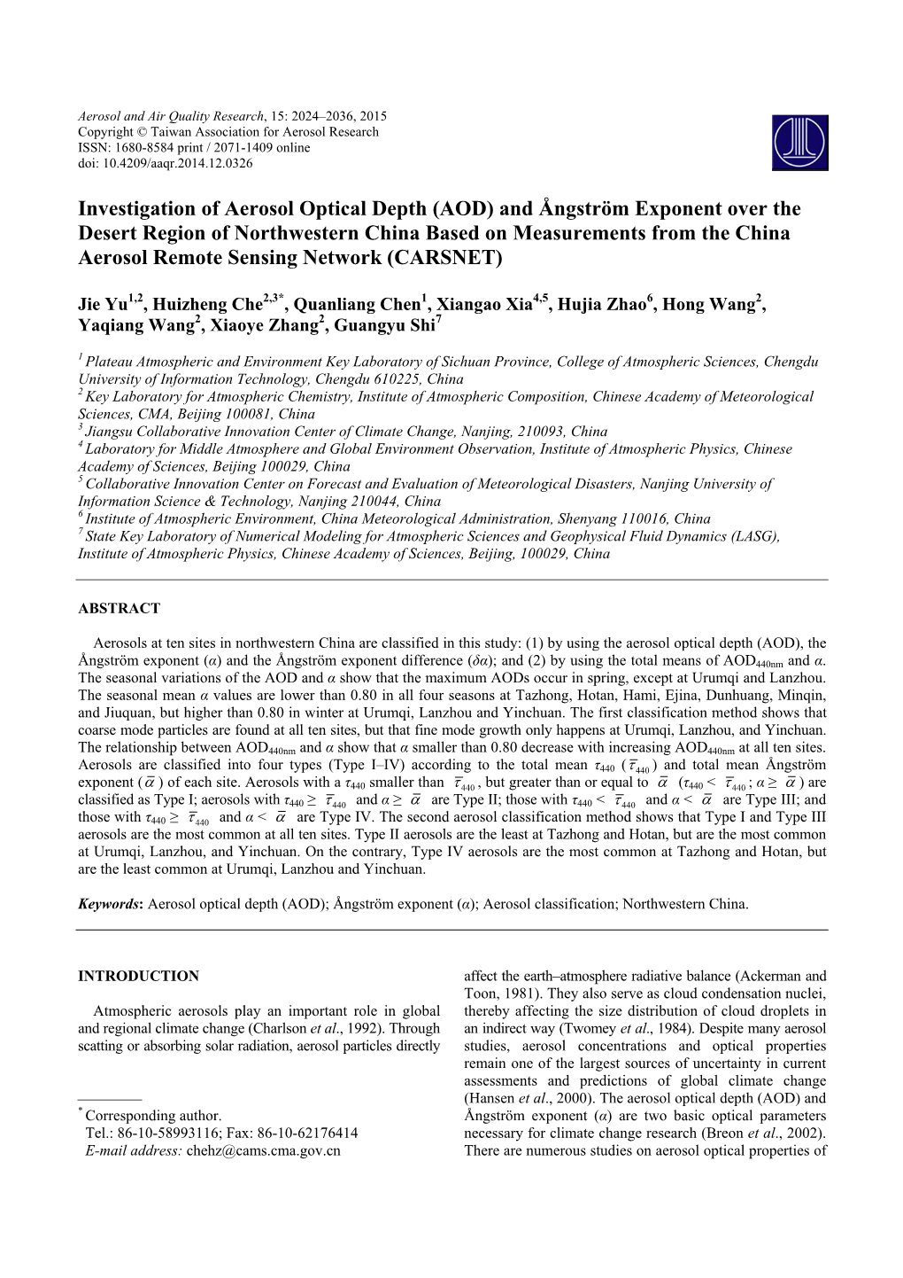 Investigation of Aerosol Optical Depth (AOD) and Ångström Exponent Over