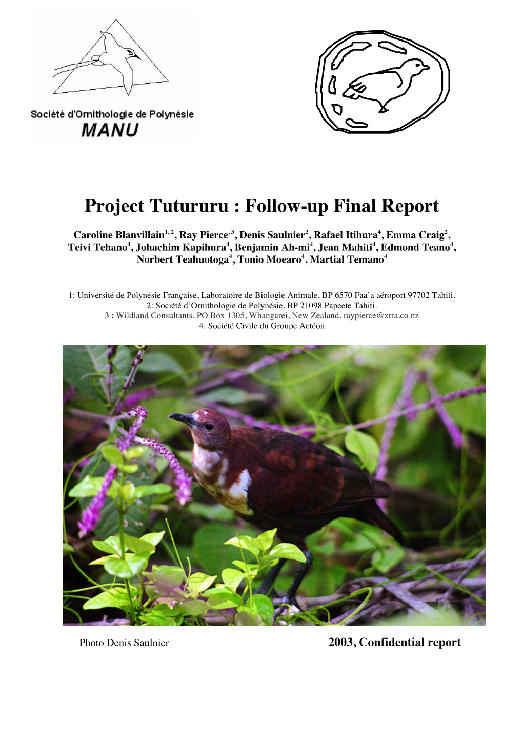 Project Tutururu : Follow-Up Final Report