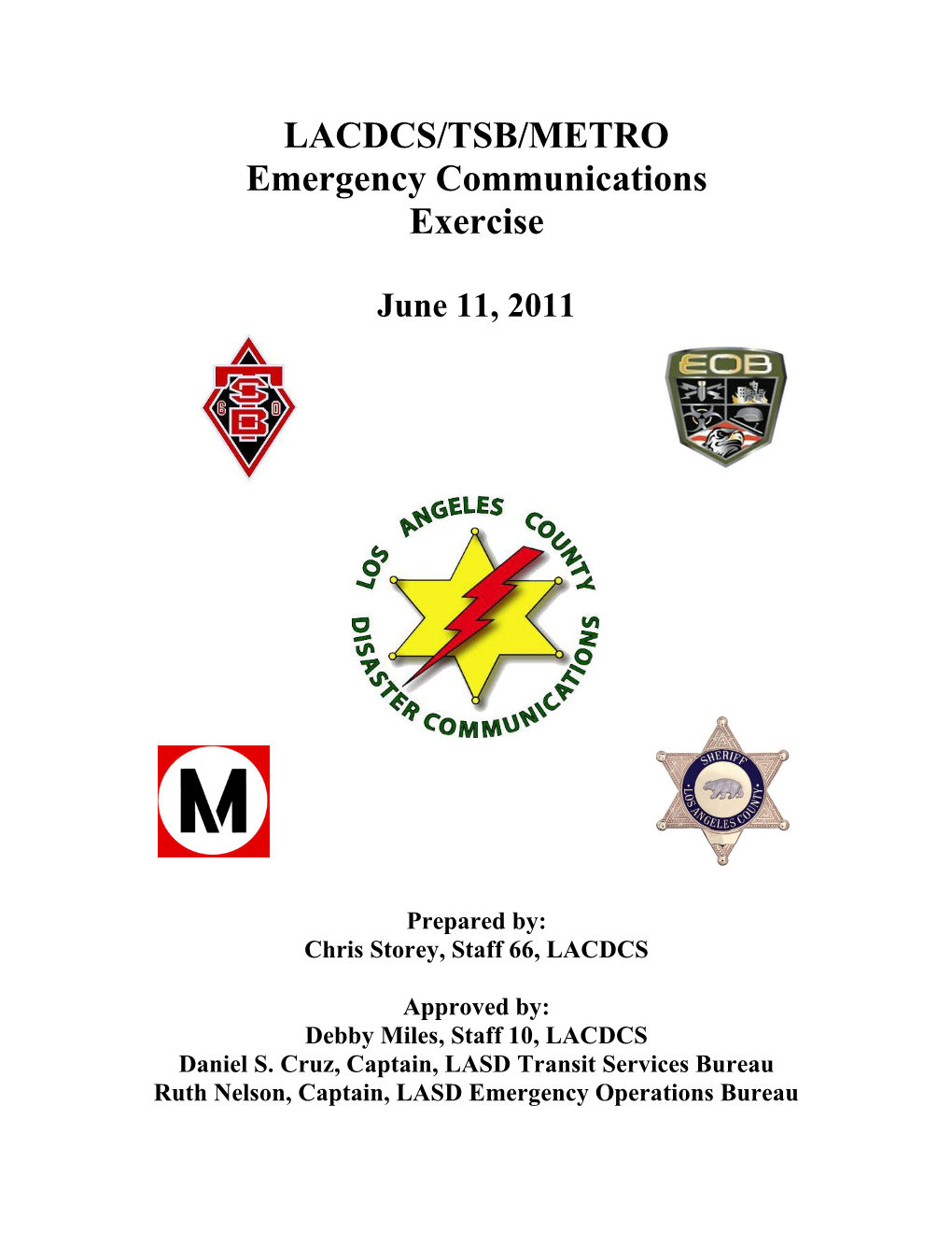 LACDCS/TSB/METRO Emergency Communications Exercise